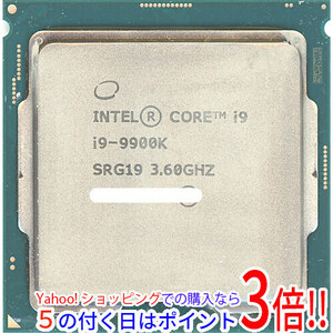 【中古】Core i9 9900K 3.6GHz LGA1151 95W SRG19 [管理:1050015332]