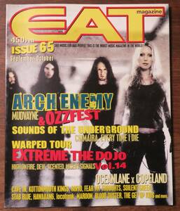 EAT MAGAZINE65ARCH ENEMY2005年9/10月COPELAND+OCEANLANE/WRONG SCALE/LOCOFRANK/GOOD4NOTHING/SCREAM/CAVE IN/STAB BLUE/RUFIO/CHIMAIRA