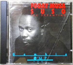 ◆FODAY MUSA SUSO/THE DREAMTIME (CD) -Bill Laswell, CMP