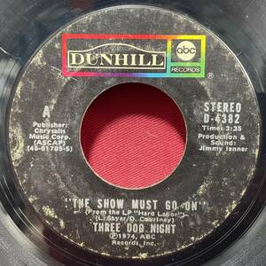 ◆USorg7”s!◆THREE DOG NIGHT◆THE SHOW MUST GO ON◆