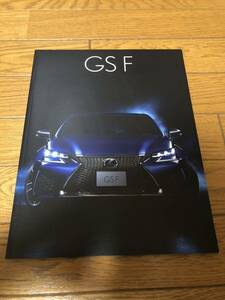 新品カタログ レクサス GS F ●2017年8月 全51ページ