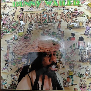 BUNNY WAILER／MARKETPLACE アナログ盤LPレコード　バニー・ウェイラー／マーケット・プレイス