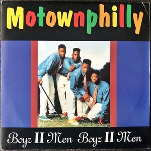 【Disco & Soul 7inch】Boyz II Men / Motownphilly