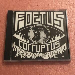 CD Foetus Corruptus Rife フィータス J.G. Thirlwell JGサールウェル 