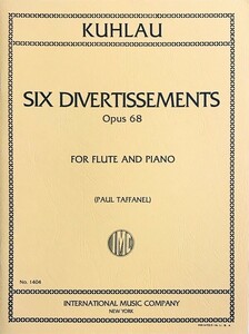 クーラウ 6つのディヴェルティスマン 作品68 (フルート+ピアノ) 輸入楽譜 Kuhlau Six Divertissements Op. 68 洋書