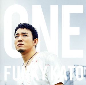 ONE(初回生産限定盤B)(DVD付)/ファンキー加藤(FUNKY MONKEY BABYS)