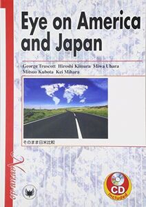 [A01326780]Eye on America and Japan―そのまま日米比較 [単行本（ソフトカバー）] トラスコット，ジョージ、 美和，