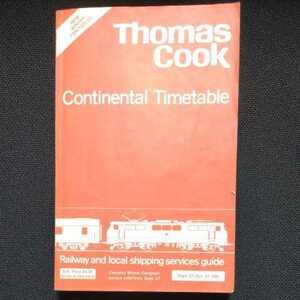 1987年　トーマスクック　ヨーロッパ鉄道時刻表　Thomas Cook Continental Timetable　1987年9月　英国発刊
