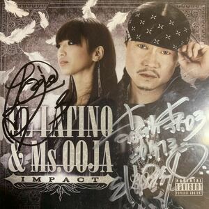 EL LATINO & Ms.OOJA 直筆サイン入り『IMPACT』PHOBIA OF THUG,Mr.OZ,G.CUE,AK-69,DJ RYOW,TOKONA-X,CITY-ACE,DJ☆GO,HOKT,TWO-J,LGY