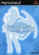 中古PS2ソフト Missing Blue [通常版]