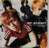 RD-SCRAP！/ROLL DAYS