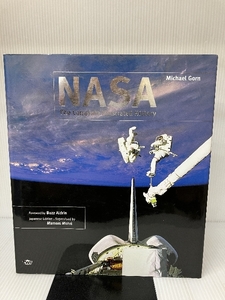 NASA―The Complete Illustrated History トランスワールドジャパン マイケル ゴーン