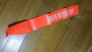 ★☆米軍放出品 実物 航空機用RBF (REMOVE BEFORE FLIGHT)フラッグC-15８☆★