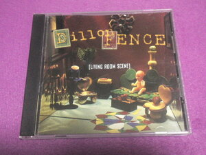 [CD]　Dillon Fence　[Living Room Scene]　パワーポップ　ギターポップ　インディーロック