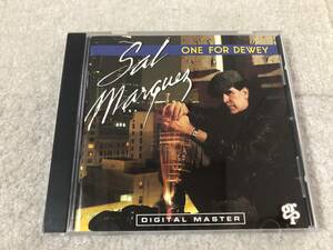 SAL MARQUEZ (サル・マルケス）のCD「One For Dewey」 (GRPレーベル)（中古）