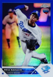 【仲地礼亜(ROOKIE)/中日ドラゴンズ】2023 Topps Chrome NPBベースボールカード [BASE/Blueパラレル] 150枚限定 (061/150)