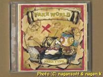 FAKE TYPE. ／ FAKE WORLD －－ 2016年発売アルバム