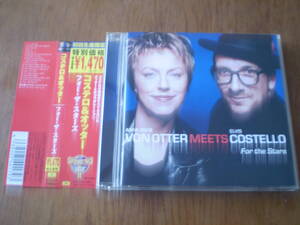 ANNE SOFIE VON OTTER MEETS ELVIS COSTELLO/FOR THE STARS 帯付き　国内盤