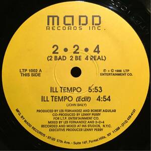 【US盤/美盤(EX)/激レア/hiphop/即決/12】2.2.4 (2 Bad 2 Be 4 Real) Ill Tempo / 試聴検品済