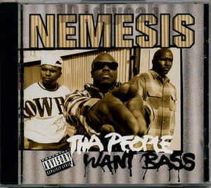 TEXAS BASS も G-RAP もやってます☆ NEMESIS / THA PEOPLE WANT BASS ☆ テキサス・ベース, ダラス出身