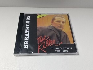 Jerry Lee Lewis Studio Out Take 1956-1958 THE KILLER BREATHLESS CD 輸入盤 ジェリー・リー・ルイス 