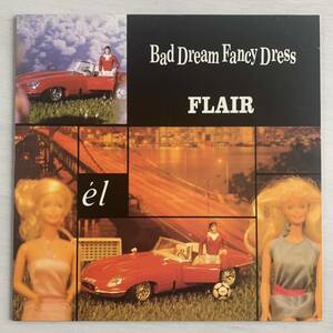 BAD DREAM FANCY DRESS / FLAIR // 12” UK indie guitar pop soft rock dreamy EL neo acoustic girl pop ネオアコ