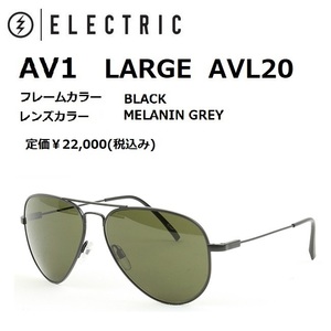 ELECTRIC　エレクトリック AV1 LARGE BLACK MELANIN GREY AVL20 ティアドロップ サングラス