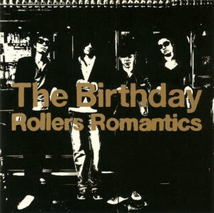 CD Birthday Rollers Romantics UPCI1050 Universal Music /00110