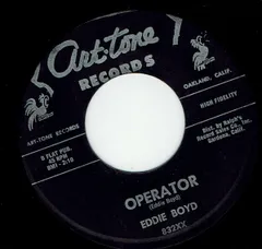 英7" Eddie Boyd Operator / Coming Home 832 Art-Tone Records /00080