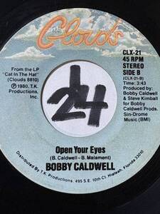 1980 BOBBY CALDWELL OPEN YOUR EYES / COMING DOWN FROM LOVE 両面VG++ 