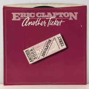 ERIC CLAPTON AND HIS BAND/ ANOTHER TICKET, 1981 (7") US盤 スリーブ付き！(n637) 