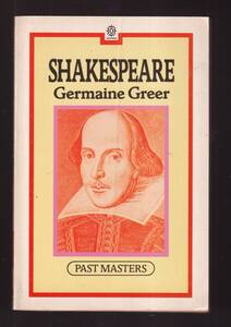 ☆”SHAKESPEARE ペーパーバック ”Germane Greer (著)