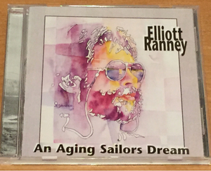 【サバービア】Elliott Ranney - Aging Sailors Dream