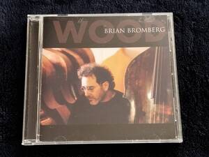 CD★BRIAN BROMBERG / WOOD