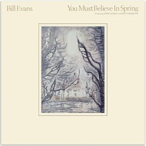 貴重廃盤 Bill Evans YOU MUST BELIEVE IN SPRING +3　ビル・エヴァンス　晩年の最高傑作 収録ナンバー全てが儚くて美しい至高のtrio演奏