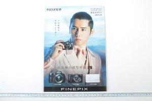 ※ Fujifilm フジフィルム 総合カタログ [本木雅弘 佐々木希] デジタルカメラ FinePix ファインピックス 2011年8月 1147