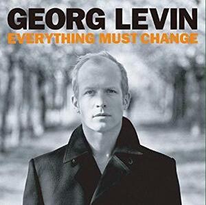 Georg Levin - Everything Must Change / 美品