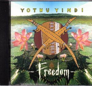 ヨスー・インディ　Yothu Yindi　フリーダム【中古CD】