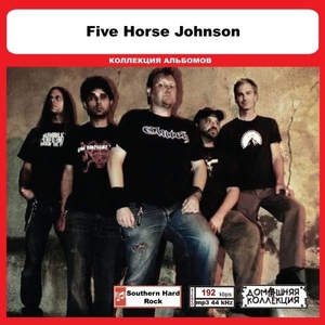 FIVE HORSE JOHNSON 大全集 MP3CD 1P◎