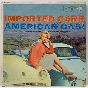 レアな良好盤!! MONO 深溝 USオリジナル CAROLE CARR Imported Carr - American Gas! (