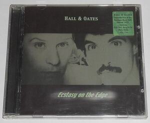 2001年発売UK盤『Ecstasy On The Edge：Hall & Oates』 ダリル・ホール&ジョン・オーツ ★79年 X-Staticのツアー大ブレイク前のライブ