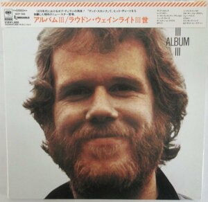 ラウドン・ウェインライトⅢ世 / アルバムⅢ / SICP 1505 帯付き 紙ジャケ［ LOUDON WAINWRIGHT Ⅲ / ALBUM Ⅲ ］