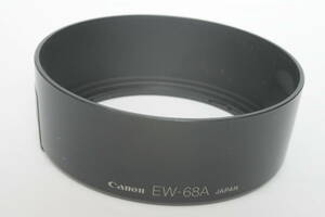 キャノン　フード　Canon　 EW-68A 　EF28-70mmF3.5-4.5・EF28-80mm　USM　初期型用　バヨネット式　中古品