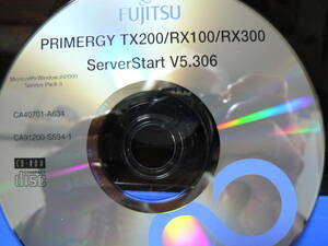 送料最安 120円 CDF58-03：FUJITSU　PRIMERGY TX200/RX100/RX300 ServerStart　V5.306　CA40701-A634/CA91200-S594-1