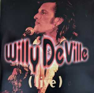 【Y2-2】Willy DeVille / Live / 3383005922544 / ウィリー・デヴィル / ウィリー・デビル