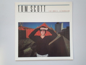 ★【US盤 LP】トム・スコット/インティメイト・ストレンジャー Tom Scott / Intimate Strangers