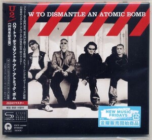 ☆U2 「ハウ・トゥ・ディスマントル・アン・アトミック・ボム HOW TO DISMANTLE AN ATOMIC BOMB (20周年記念盤)」 新品 未開封