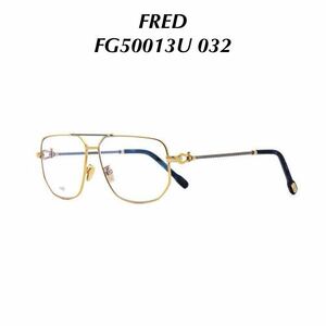 フレッド メガネフレーム FRED FG50013U 032 Eyeglass Frames アイウェア　Fred