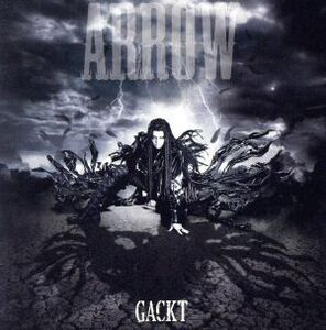 ARROW(DVD付)/Gackt