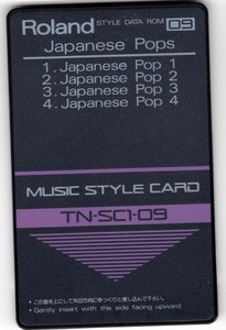 Roland TN-SC1-09 Music Style Card Japnanese Pops　対応機種：E-5/E-20/E-30/E-70/RA-50/KR-500/KR-3000/CA-30/Pro-E